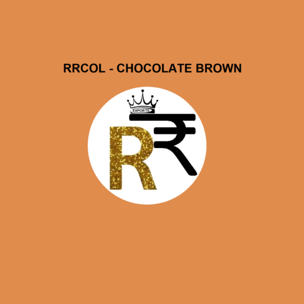 CHOCOLATE BROWN